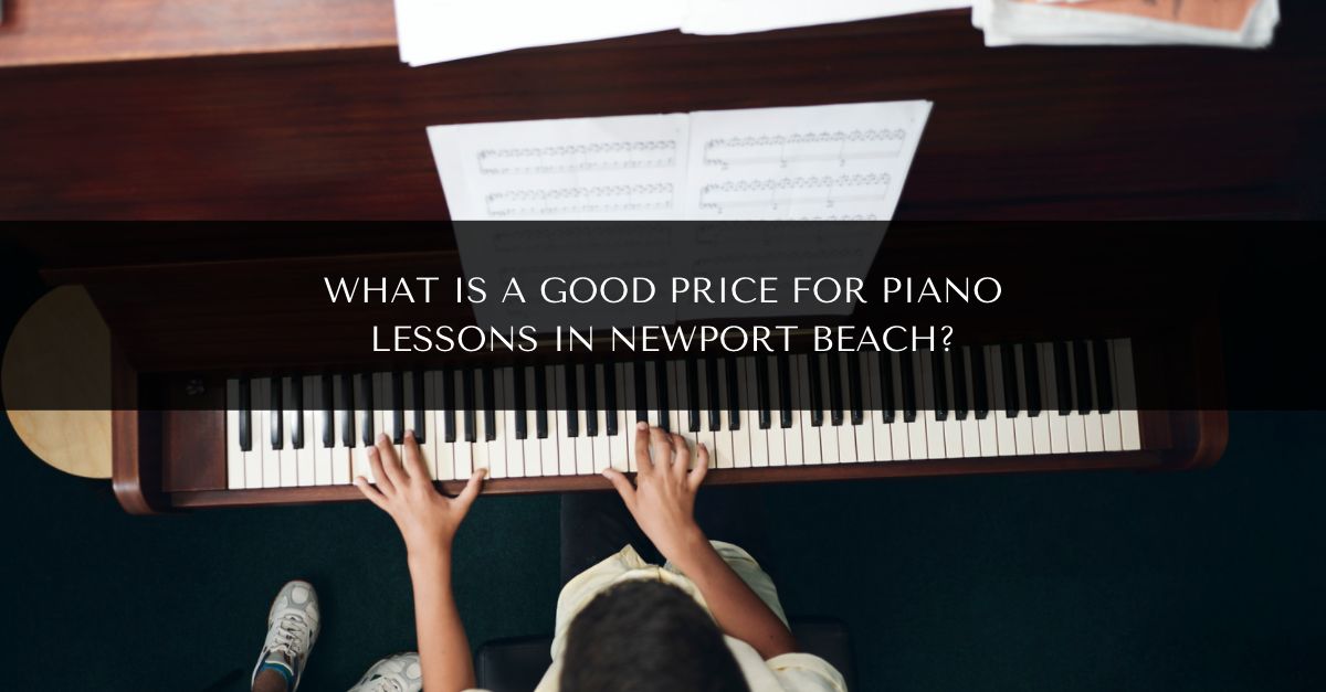 piano lessons in Newport Beach